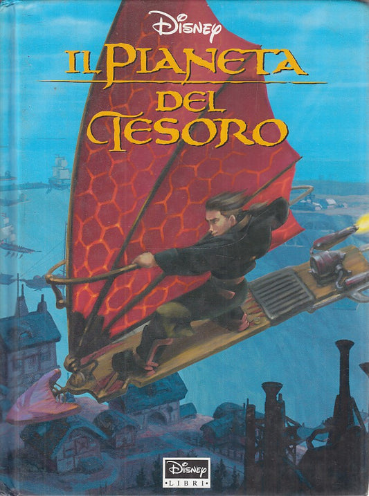 LB- IL PIANETA DEL TESORO BAMBINI -- DISNEY LIBRI - DISNEYANA -- 2002- C- RGZ
