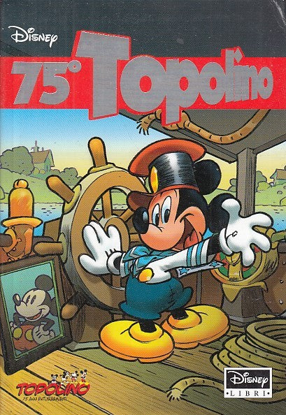FD- 75° TOPOLINO SPECIALE DISNEY N.32 -- DISNEY LIBRI - 2005 - B - PBX