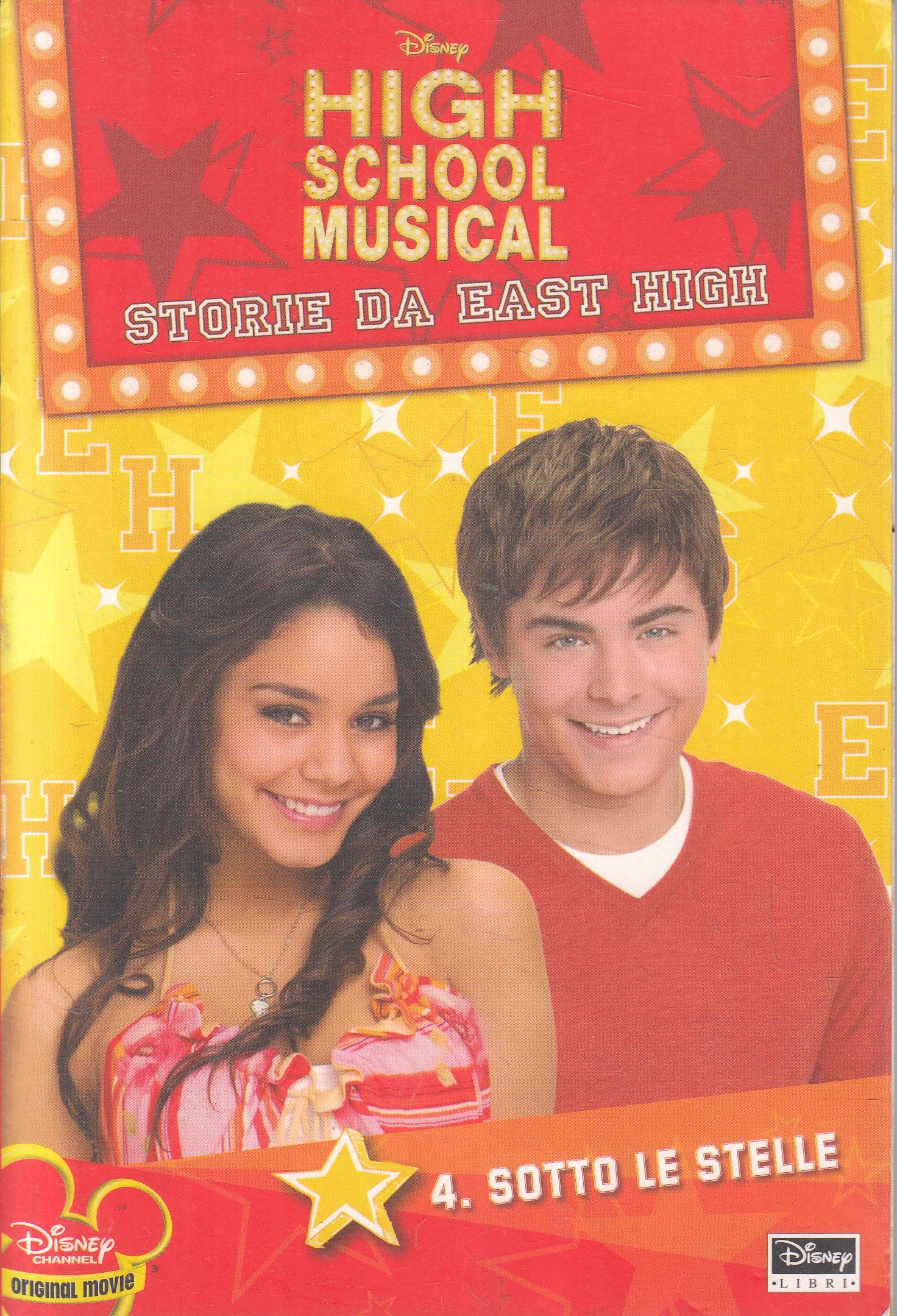 LN2- HIGH SCHOOL MUSICAL STORIE 4. SOTTO LE STELLE - DISNEY - B - JXS236