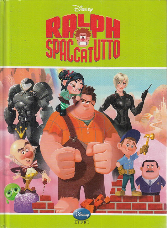 LB- RALPH SPACCATUTTO ILLUSTRATO -- DISNEY LIBRI --- 2012 - C - TFX