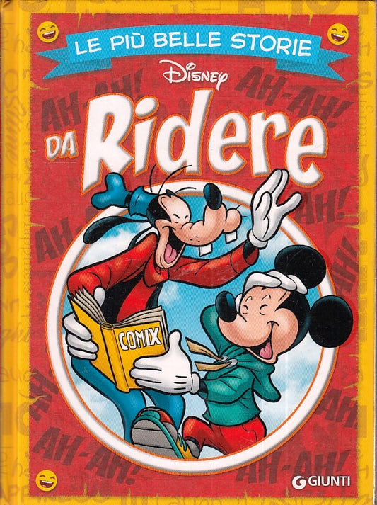 FD- LE PIU' BELLE STORIE DA RIDERE CARTONATO -- GIUNTI DISNEY - 2018 - C - E24