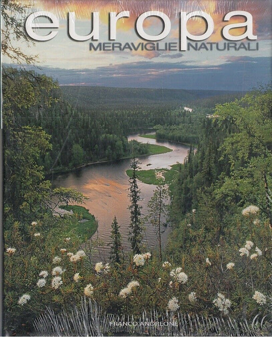 LV- EUROPA MERAVIGLIE NATURALI - FRANCO ANDREONE- WHITE STAR--- 2006- CS- YFS611