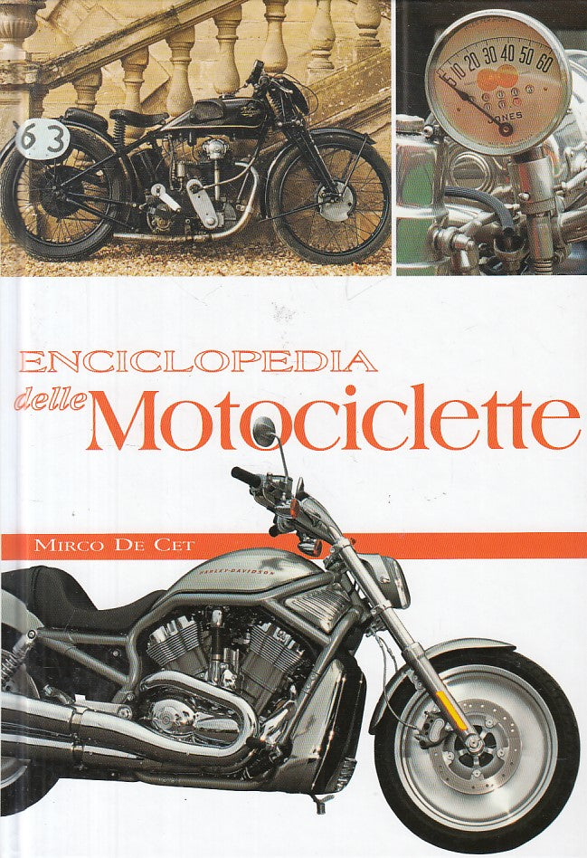LZ- ENCICLOPEDIA DELLE MOTOCICLETTE - DE CET - WHITE STAR --- 2008 - C - YFS493
