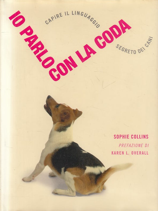 LZ- IO PARLO CON LA CODA - COLLINS - WHITE STAR --- 2008 - CS - YFS416