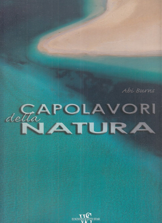 LZ- CAPOLAVORI DELLA NATURA - ABI BURNS - WHITE STAR --- 2015 - CS - YFS904