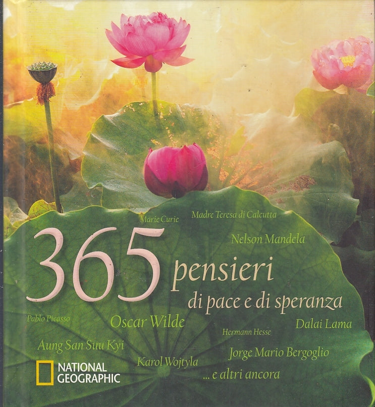 LZ- 365 PENSIERI DI PACE E DI SPERANZA -- NATIONAL GEOGRAPHIC--- 2014- C- ZFS270