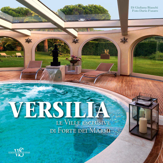 LV- VERSILIA VILLE ESCLUSIVE DI FORTE DEI MARMI-- WHITE STAR--- 2017- CS- YFS941