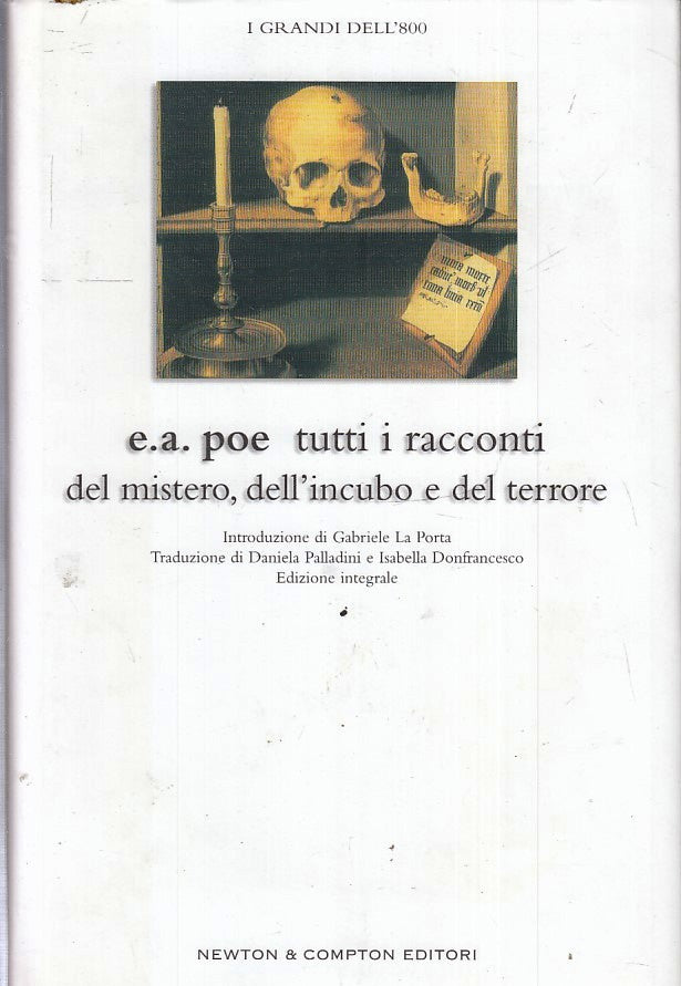 LN2- TUTTI I RACCONTI DEL MISTERO DELL'INCUBO TERRORE- E.A. POE- NEWTON- CS- XFS