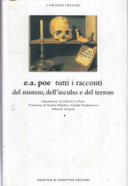 LN2- TUTTI I RACCONTI DEL MISTERO DELL'INCUBO TERRORE- E.A. POE- NEWTON- CS- XFS