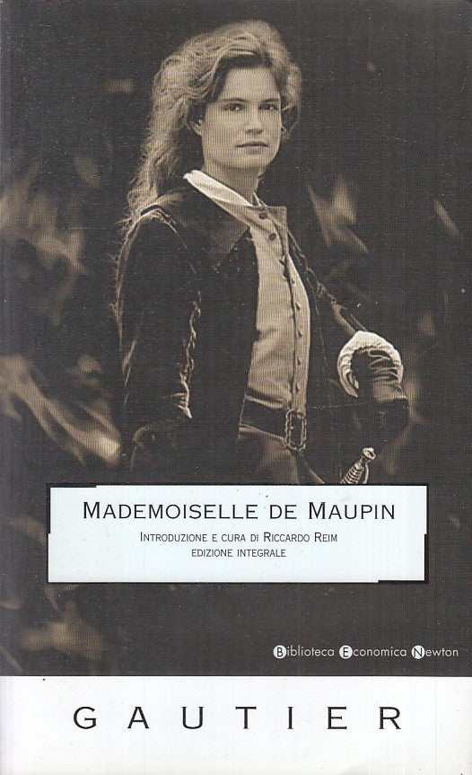 LN2- MADEMOISELLE DE MAUPIN - GUATIER - BIBLIOTECA ECONOMICA NEWTON - B - XFS