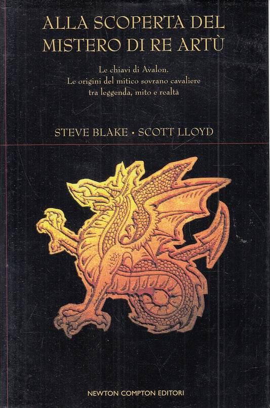 LN2- ALLA SCOPERTA DEL MISTERO DI RE ARTU' - BLAKE LLOYD - NEWTON - CS - JXS47
