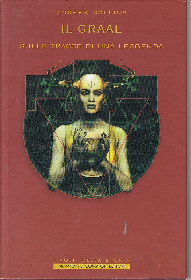 LS- IL GRAAL LEGGENDA - COLLINS - NEWTON - STORIA - 1a ED. - 2005 - CS - YFS594