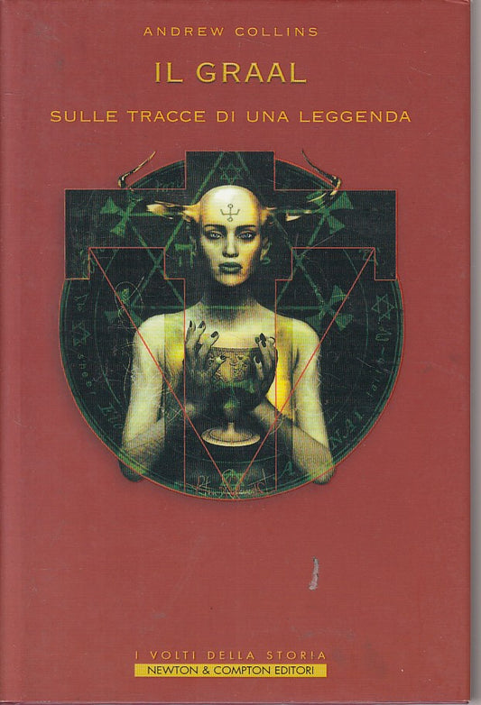 LS- IL GRAAL LEGGENDA - COLLINS - NEWTON - STORIA - 1a ED. - 2005 - CS - YFS594