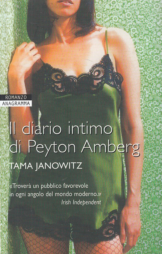 LN- IL DIARIO INTIMO DI PEYTON AMBERG - JANOWITZ - NEWTON --- 2005 - B - YFS626