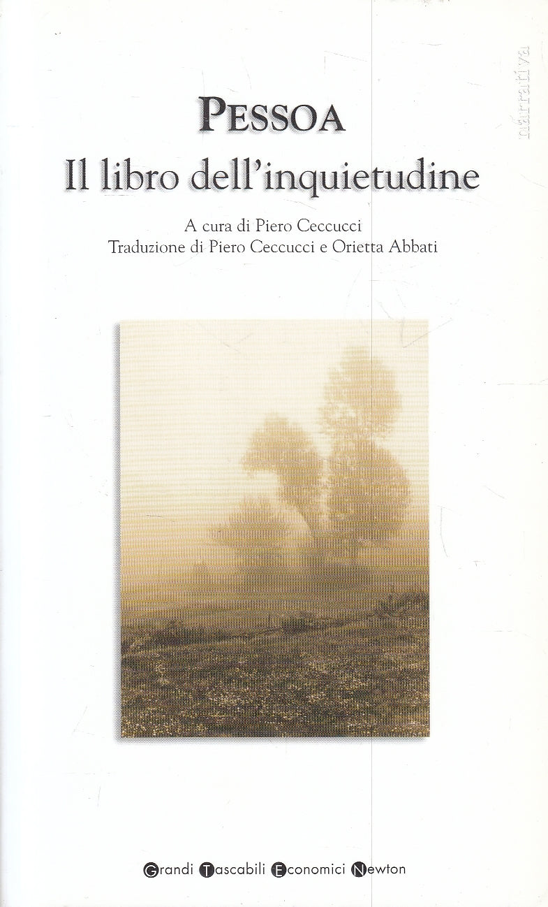 LN- IL LIBRO DELL'INQUIETUDINE - PESSOA- NEWTON- GRANDI TASCABILI-- 2006- B- XFS