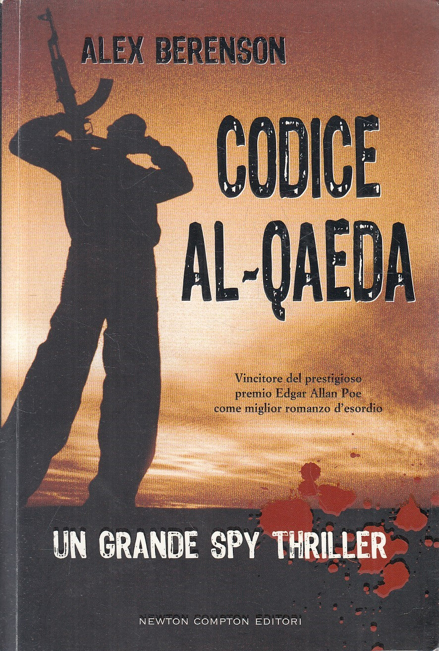 CODICE AL QUAEDA - ALEX BERENSON - NEWTON NARRATIVA - B - JXS282