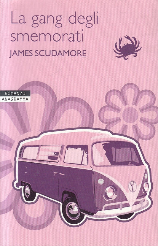 LN2- LA GANG DEGLI SMEMORATI - SCUDAMORE - NEWTON ANAGRAMMA - B - JXS21