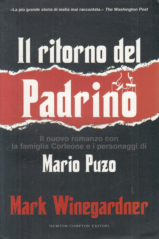 IL RITORNO DEL PADRINO - MARIO PUZO MARK WINEGARDNER - NEWTON - B - JXS155
