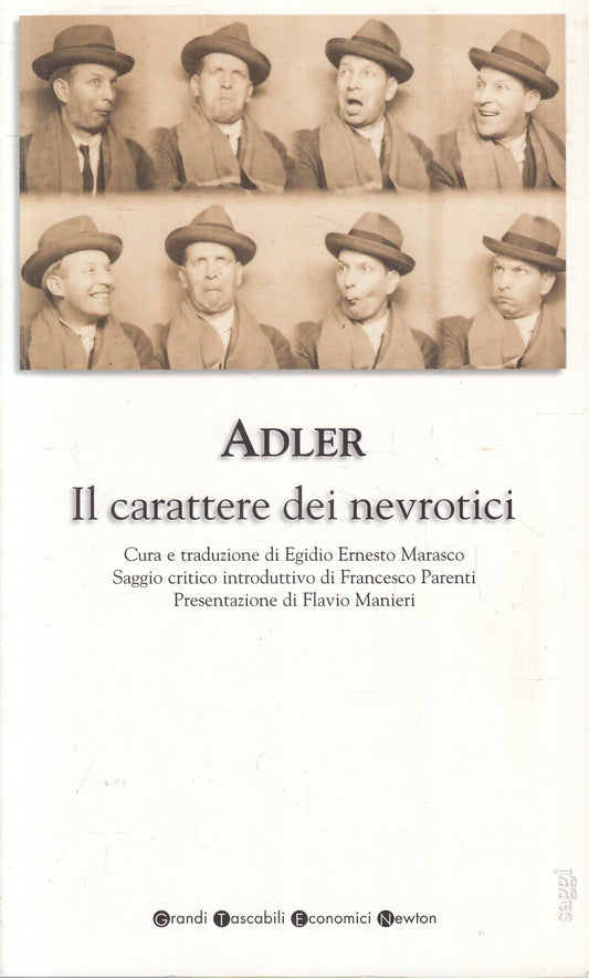 LN2- IL CARATTERE DEI NEVROTICI - ADLER - NEWTON GRANDI TASCABILI - B - XFS