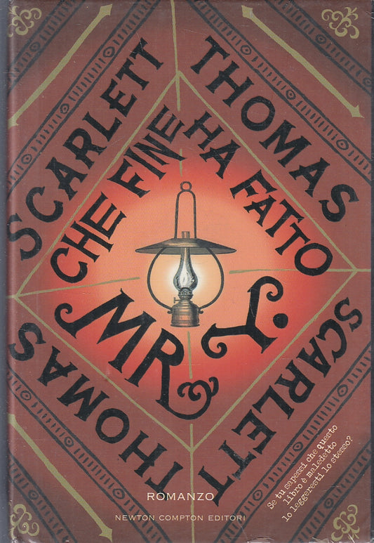 LN2- CHE FINE HA FATTO MR Y. - SCARLET THOMAS - NEWTON COMPTON - CS- JXS90