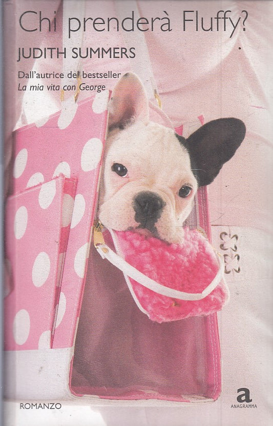 CHI PRENDERA' FLUFFY? - JUDITH SUMMMERS - ANAGRAMMA - C - JXS37