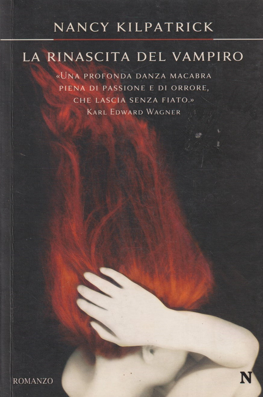 La rinascita del vampiro - Nancy Kilpatrick - Newton Nuova narrativa - JXS335