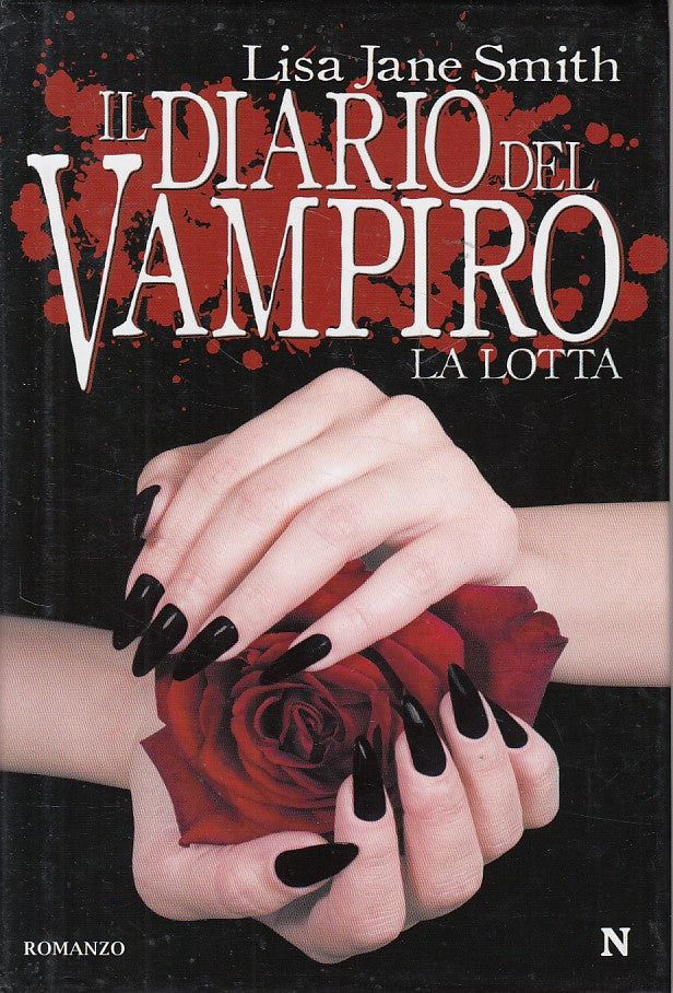 LN- IL DIARIO DEL VAMPIRO LA LOTTA - SMITH - NEWTON --- 2008 - CS - ZDS304