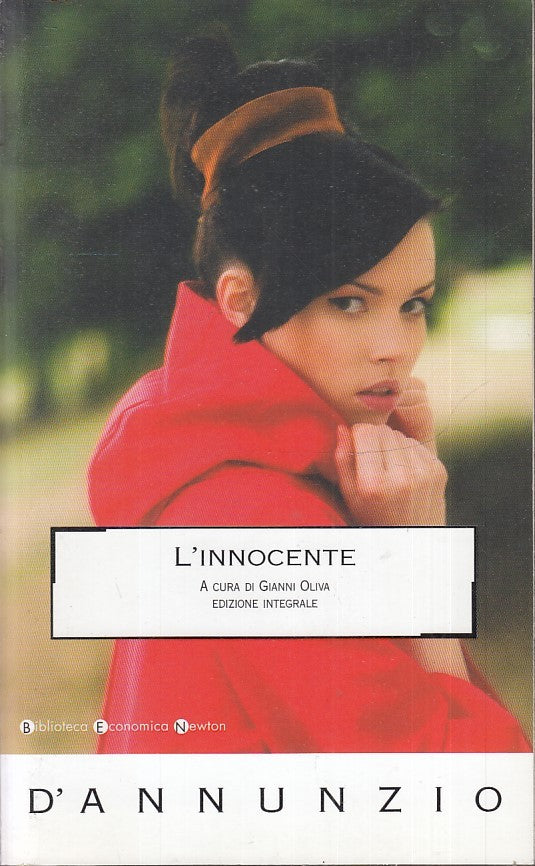 LN2- L'INNOCENTE - D'ANNUNZIO - BIBLIOTECA ECONOMICA NEWTON - B - XFS