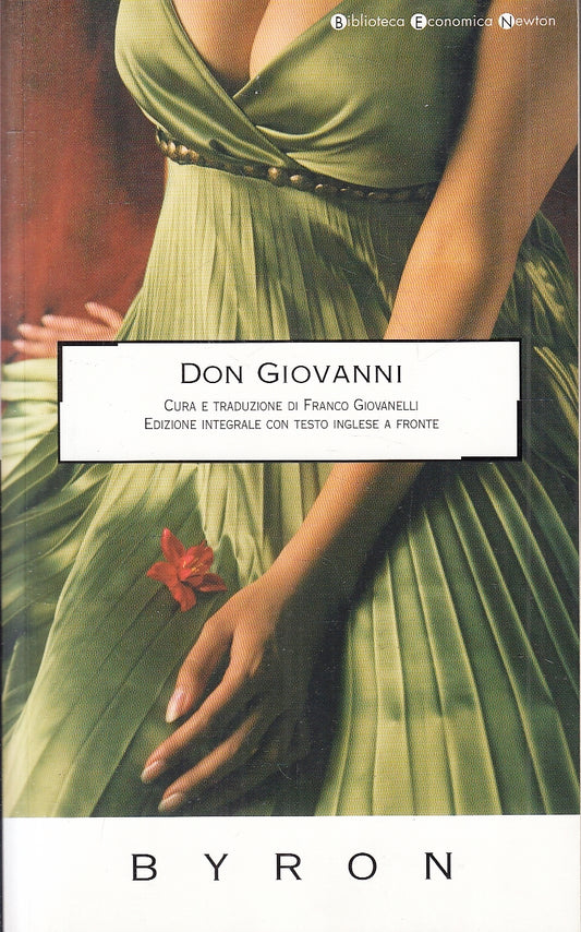 LN- DON GIOVANNI - BYRON - NEWTON - BIBLIOTECA ECONOMICA -- 2009- B- XFS