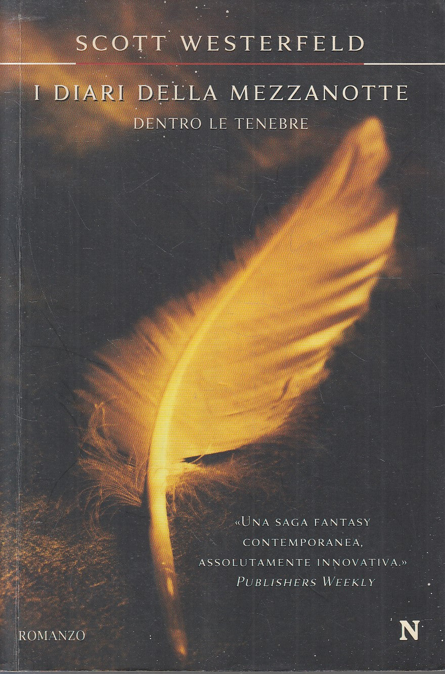 LN2- I DIARI DELLA MEZZANOTTE DENTRO LE TENEBRE - WESTERFELD - NEWTON- B- JXS228