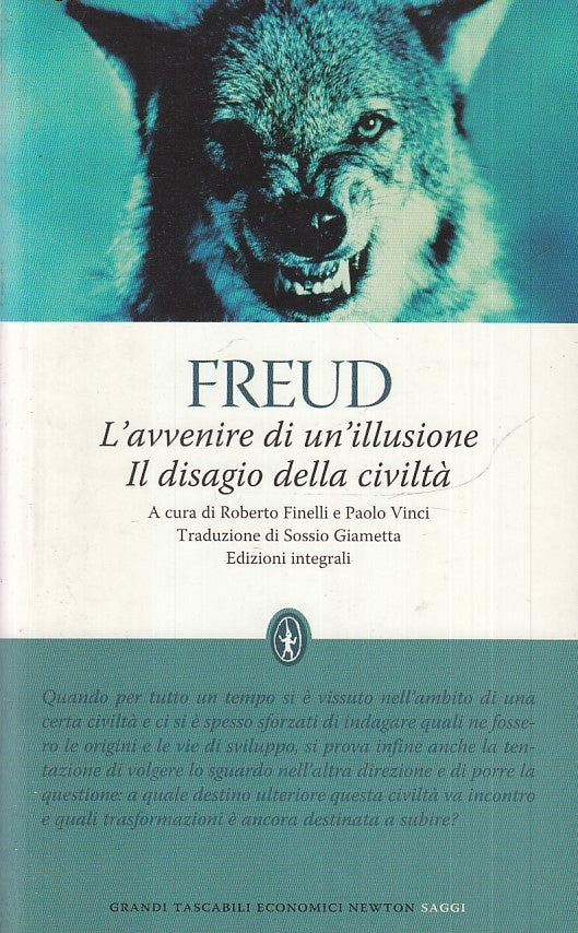 LN2- L'AVVENIRE DI UN'ILLUSIONE- FREUD- GRANDI TASCABILI ECONOMICI NEWTON- B-XFS