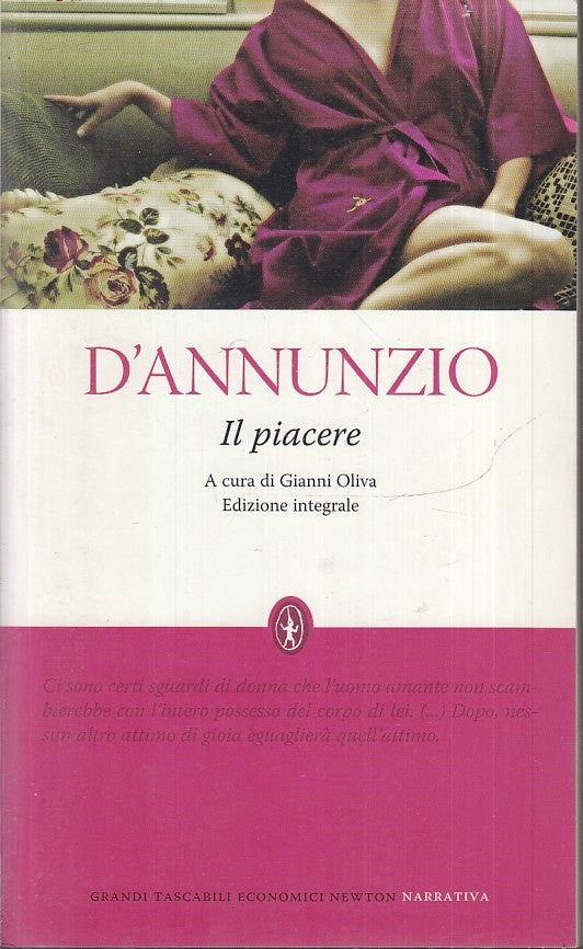 LN2- IL PIACERE - D'ANNUNZIO - GRANDI TASCABILI ECONOMICI NEWTON - B - XFS