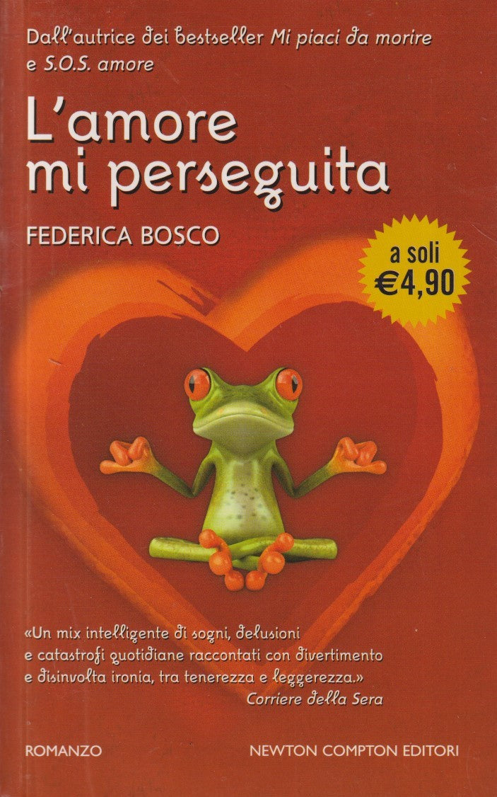 L'amore mi perseguita - Federica Bosco - Newton Pocket - JXS331