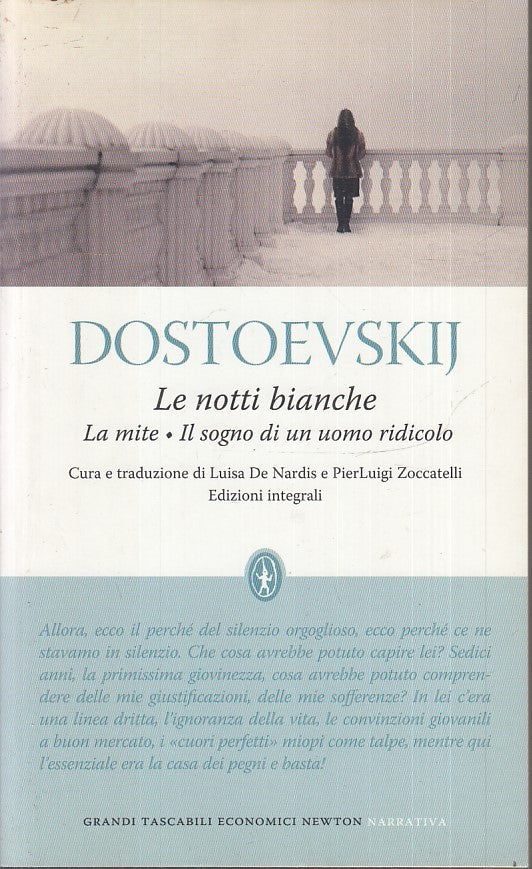 LN2- LE NOTTI BIANCHE - DOSTOEVSKIJ - GRANDI TASCABILI ECONOMICI NEWTON - B- XFS