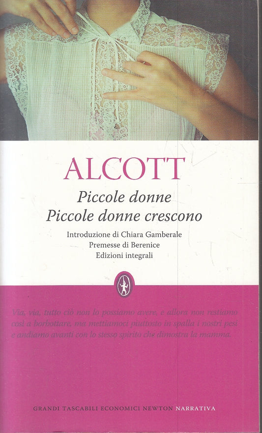 LN2- PICCOLE DONNE PICCOLE DONNE CRESCONO - ALCOTT- NEWTON GRANDI TASCABILI- XFS