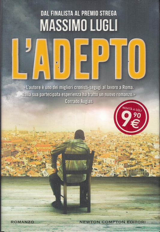LN2- L'ADEPTO - MASSIMO LUGLI - NEWTON COMPTON EDITORI - CS- JXS87