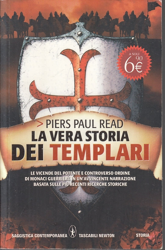 LN2- LA VERA STORIA DEI TEMPLARI - PIERS PAUL READ - NEWTON TASCABILI - B- JXS96