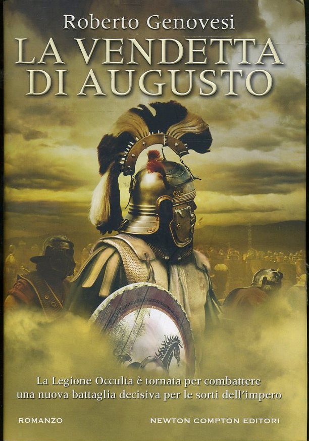 LA VENDETTA DI AUGUSTO - ROBERTO GENOVESI- NEWTON-- 1a ED.- 2016- CS- YFS597