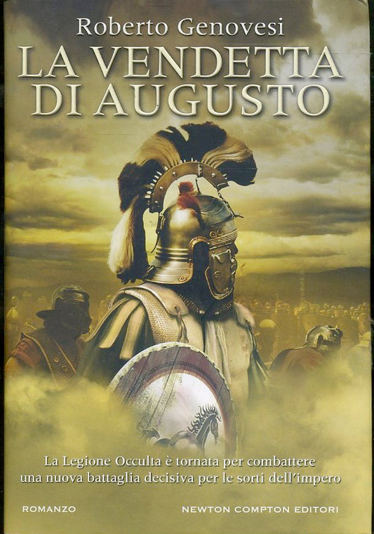 LA VENDETTA DI AUGUSTO - ROBERTO GENOVESI- NEWTON-- 1a ED.- 2016- CS- YFS597