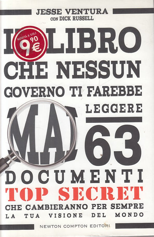 LS- IL LIBRO NESSUN GOVERNO TI FAREBBE MAI LEGGERE-- NEWTON--- 2011- CS - YFS206