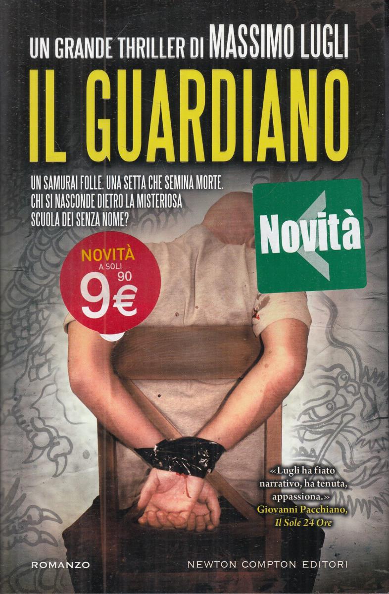 LN2- IL GUARDIANO - MASSIMO LUGLI - NEWTON COMPTON - CS- JXS99