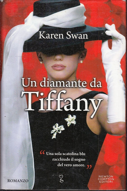 UN DIAMANTE DA TIFFANY - KAREN SWAN - NEWTON COMPTON - CS - JXS21