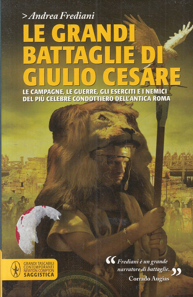 LN2- LE GRANDI BATTAGLIE DI GIULIO CESARE - FREDIANI - NEWTON - B - JXS55