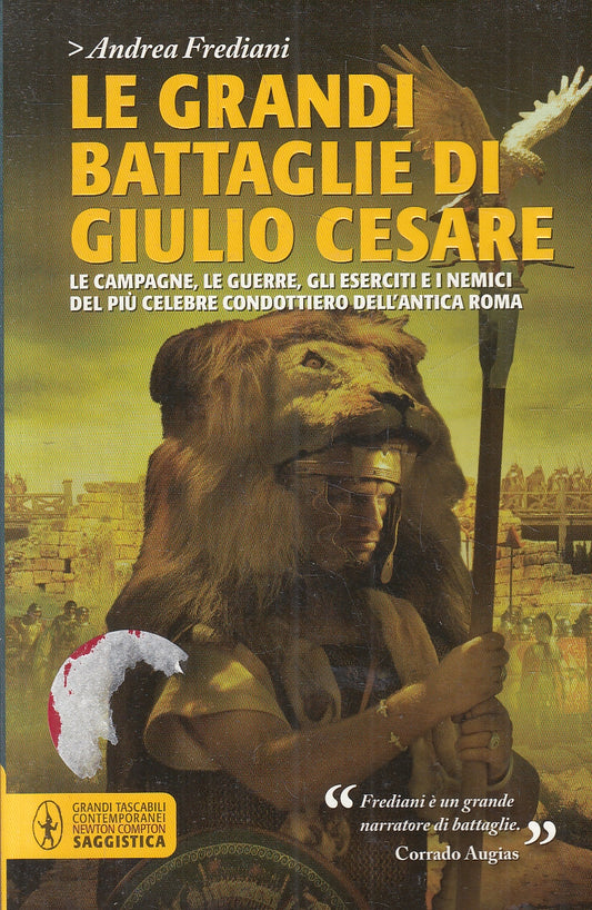 LN2- LE GRANDI BATTAGLIE DI GIULIO CESARE - FREDIANI - NEWTON - B - JXS55