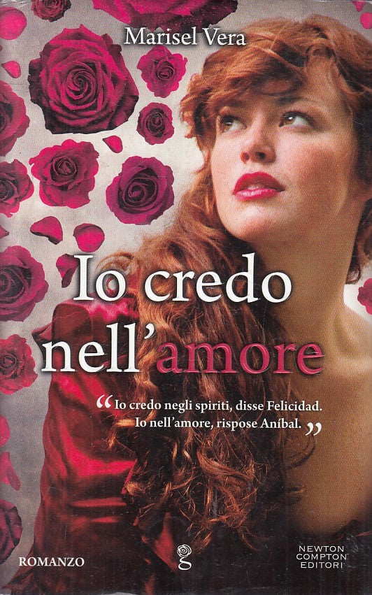LN2- IO CREDO NELL'AMORE - MARISEL VERA - NEWTON ANAGRAMMA - CS - JXS199