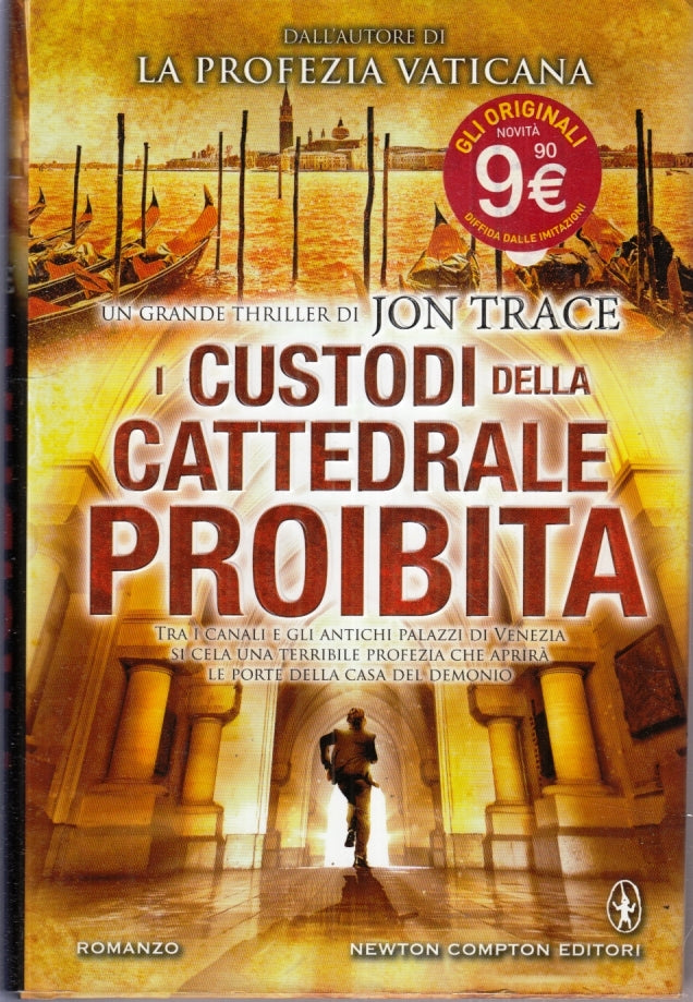 LG- I CUSTODI DELLA CATTEDRALE PROIBITA - JON TRACE - NEWTON--- 2012- CS- YFS430