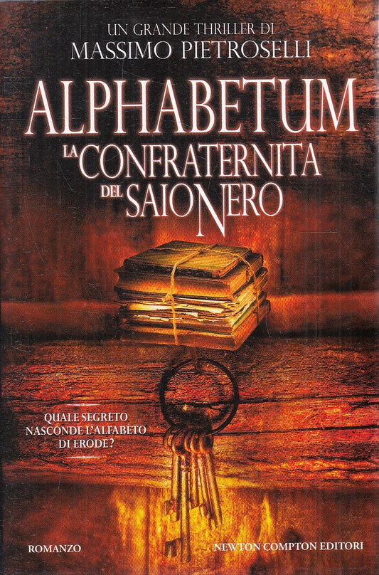 ALPHABETUM CONFRATERNITA DEL SAIO NERO - PIETROSELLI - NEWTON - CS - JXS233