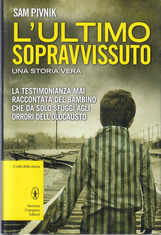 LN2- L'ULTIMO SOPRAVVISSUTO - SAM PIVNIK - NEWTON COMPTON - CS - JXS227