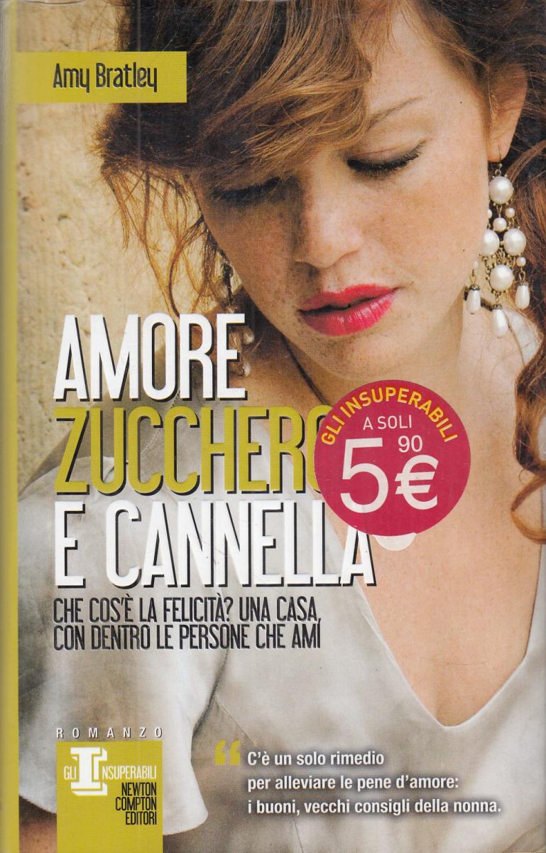 LN2- AMORE ZUCCHERO E CANNELLA - AMY BRATLEY - NEWTON INSUPERABILI - CS - JXS109