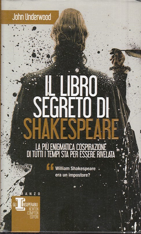 IL LIBRO SEGRETO DI SHAKESPEARE - UNDERWOOD- NEWTON INSUPERABILI- CS- JXS45